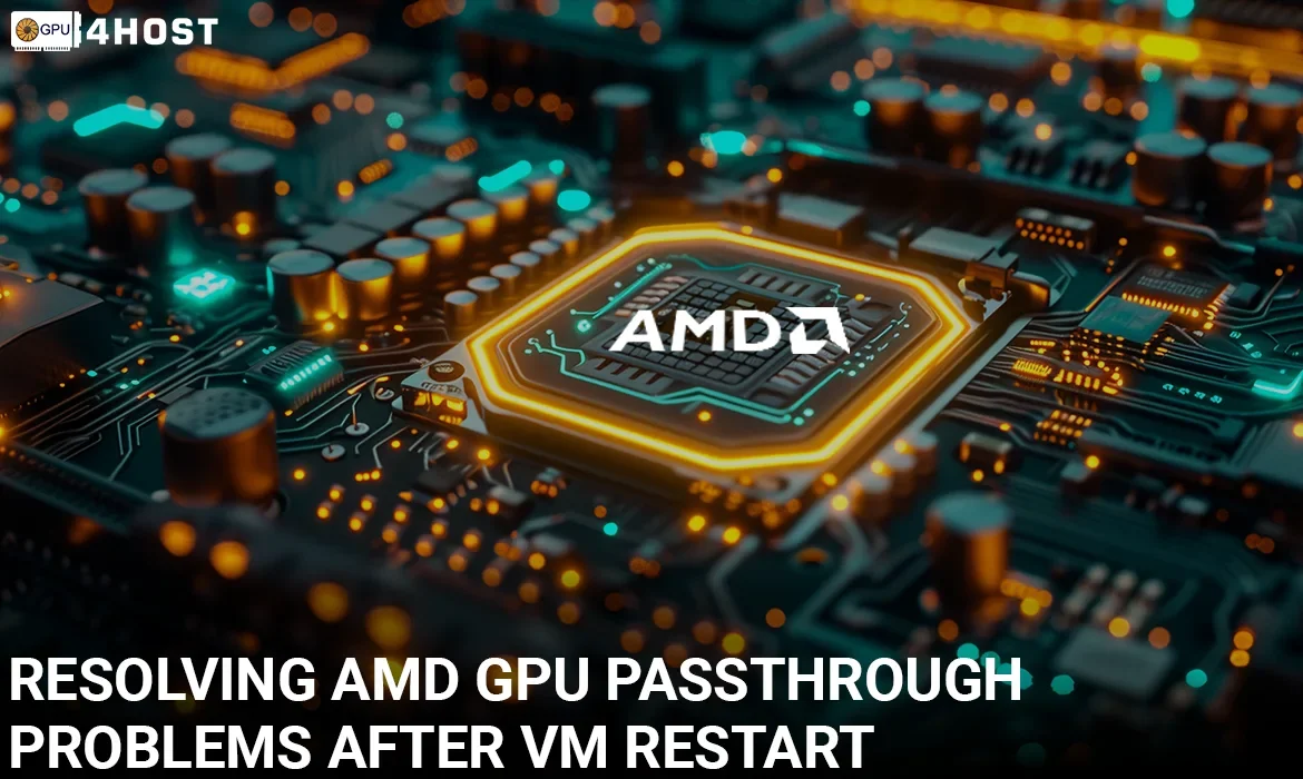 AMD GPU passthrough issue