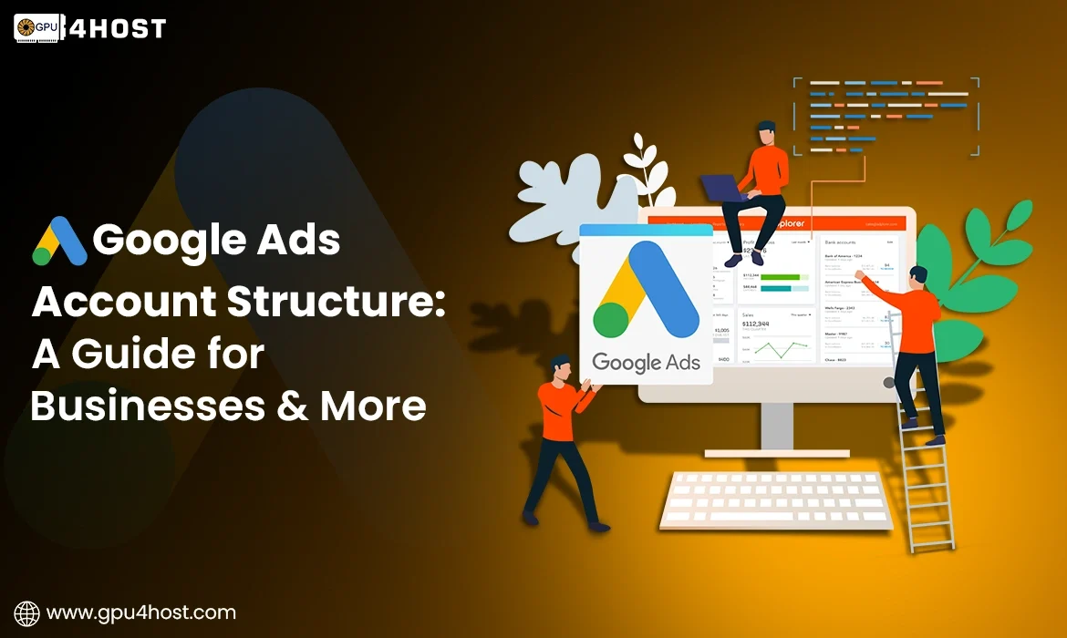 Google Ads Account Structure