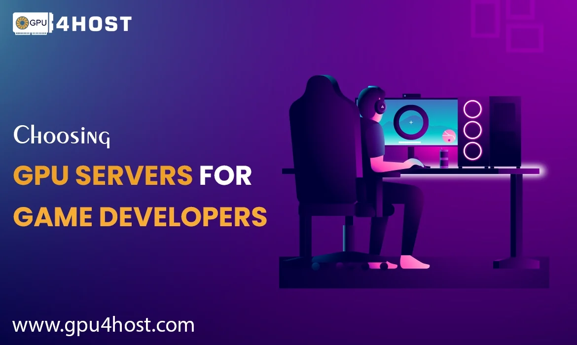 GPU Servers for Game Developers