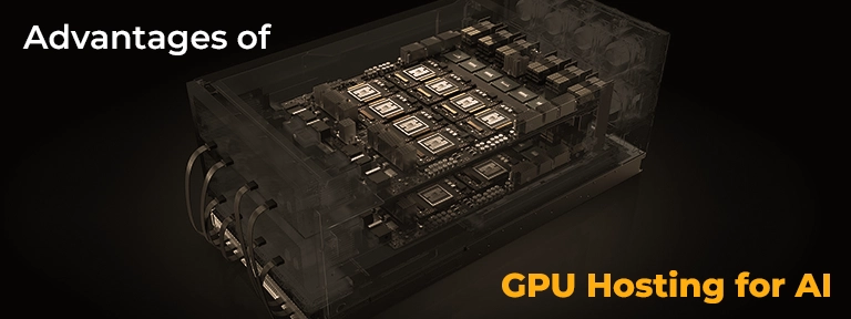Why GPU Hosting is Crucial for AI