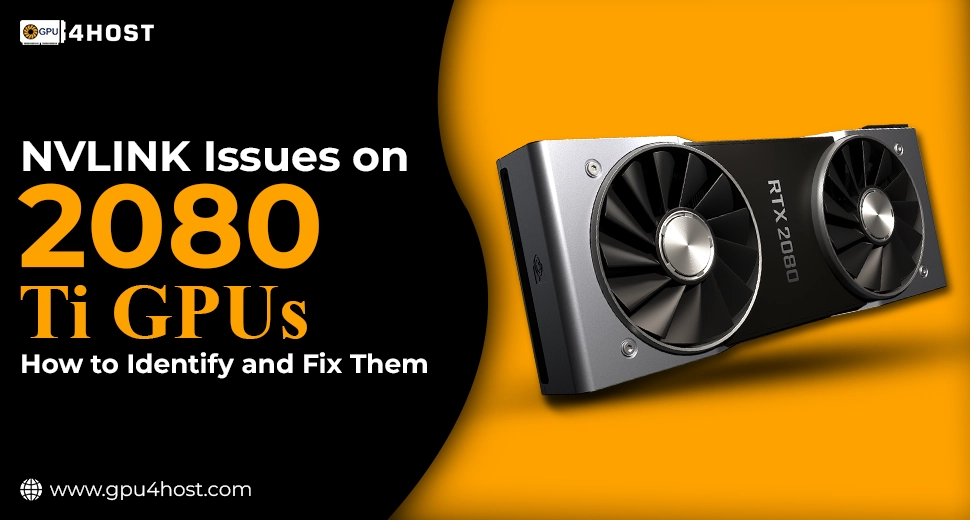 NVLINK Issues