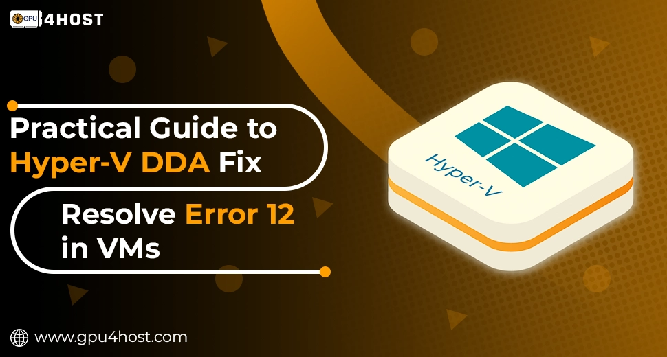 Hyper-V DDA Fix